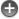 +